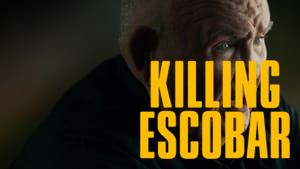 Killing Escobar