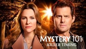 Mystery 101: Killer Timing