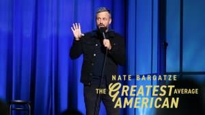Nate Bargatze: The Greatest Average American