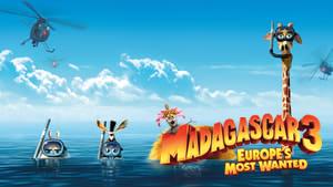 Madagascar 3: Europe's Most Wanted