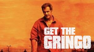 Get the Gringo