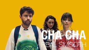 Cha Cha Real Smooth