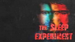 The Sleep Experiment