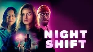Night Shift