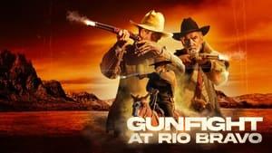 Gunfight at Rio Bravo