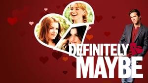 Definitely, Maybe