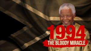 1994: The Bloody Miracle