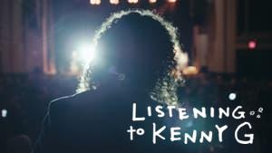 Listening to Kenny G