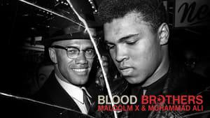 Blood Brothers: Malcolm X & Muhammad Ali