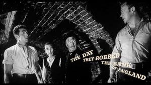 The Day They Robbed the Bank of England