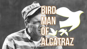 Birdman of Alcatraz