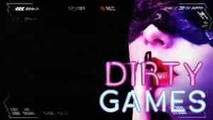 Dirty Games