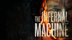 The Infernal Machine