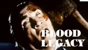 Blood Legacy