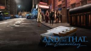 And Just Like That… The Documentary