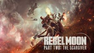Rebel Moon - Part Two: The Scargiver