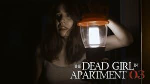 The Dead Girl in Apartment 03