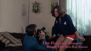 The Hollywood Strangler Meets the Skid Row Slasher