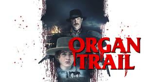 Organ Trail