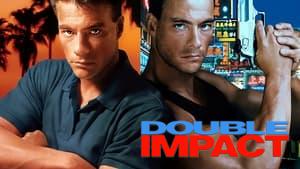 Double Impact