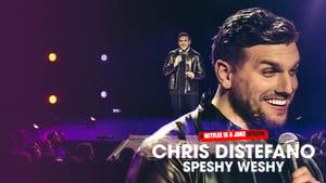 Chris Distefano: Speshy Weshy