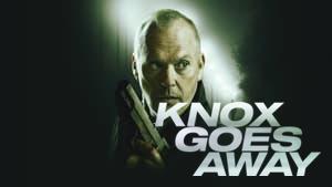 Knox Goes Away