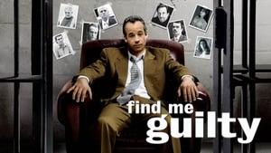 Find Me Guilty