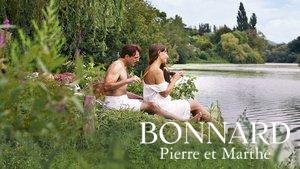 Bonnard, Pierre and Marthe