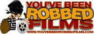 You've Been Robbed Films Logo