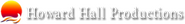 Howard Hall Productions Logo