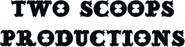 Two Scoops Productions Logo