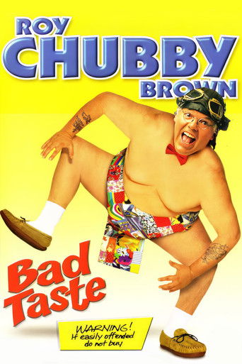 Roy Chubby Brown: Bad Taste Poster