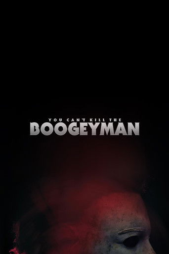 You Can't Kill The Boogeyman Poster