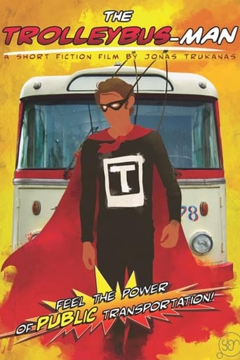 The Trolleybus-Man Poster