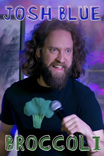 Josh Blue: Broccoli Poster