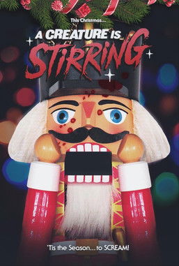 A Creature is Stirring Poster