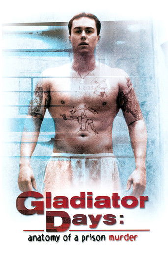 Gladiator Days: Anatomy of a Prison Murder Poster