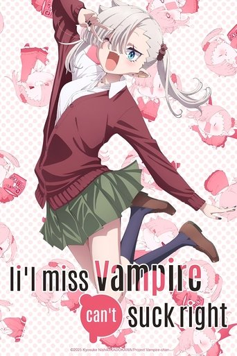 Li'l Miss Vampire Can't Suck Right Poster