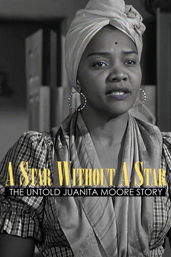 A Star Without a Star: The Untold Juanita Moore Story Poster