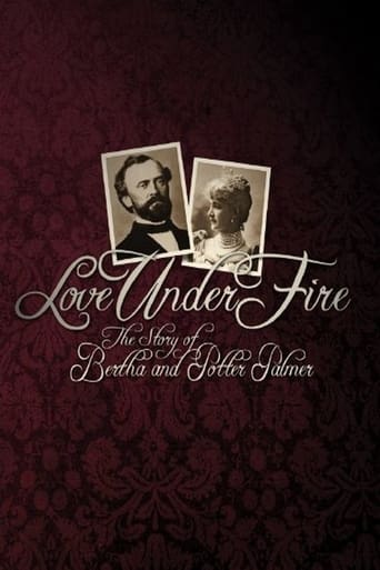 Love Under Fire: The Story of Bertha and Potter Palmer Poster