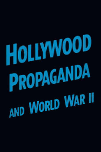 Hollywood Propaganda and World War II Poster