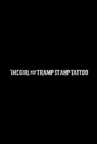 The Girl with the Tramp Stamp Tattoo Poster