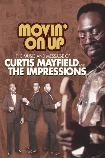 Movin' on Up: The Music and Message of Curtis Mayfield and the Impressions Poster