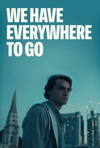 We Have Everywhere to Go Poster