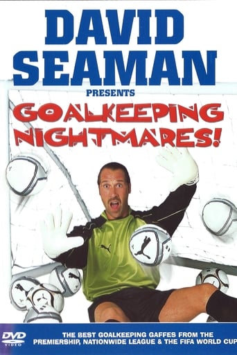 David Seaman Presents Goal Keeping Nightmares! Poster