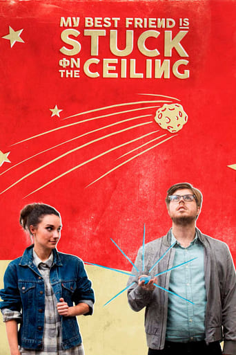 My Best Friend Is Stuck on the Ceiling Poster