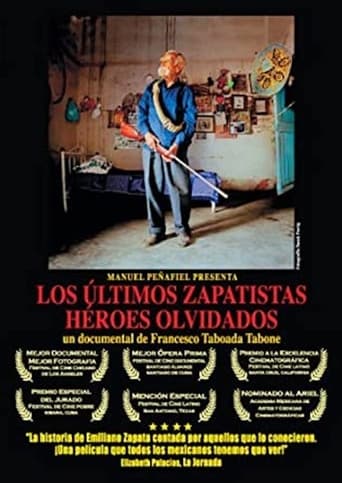 Los últimos zapatistas, héroes olvidados Poster