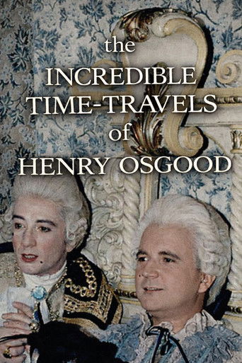 The Incredible Time-Travels of Henry Osgood