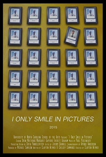 I Only Smile in Pictures Poster