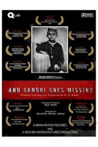 And Gandhi Goes Missing... Poster